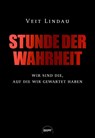 Stunde der Wahrheit - Veit Lindau - 9783689690762