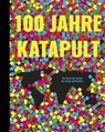 100 Jahre KATAPULT - Katapult - 9783689720001