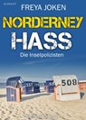 Norderney Hass. Ostfrieslandkrimi - Freya Joken - 9783689753252