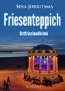 Friesenteppich. Ostfrieslandkrimi - Sina Jorritsma - 9783689753313