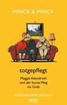 totgepflegt - Edda Minck - 9783689841850