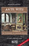 Akte Witz - Folge 1: Die Turmkammer der schreienden Alraune - Rudolph Kremer - 9783689842192