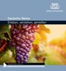 Deutsche Weine - Gero von Randow ; Markus Berlinghof - 9783689877781