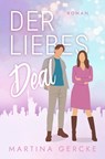 Der Liebes Deal - Martina Gercke - 9783690284394