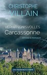 Verhängnisvolles Carcasonne - Christophe Villain - 9783690285230