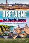Bretagne Reiseführer - Michael Stern ; Gaëlle Menez - 9783690330930