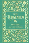 Erste Liebe und weitere Erzählungen - Iwan Turgenjew - 9783690430227