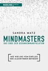 Mindmasters - Die Macht der Daten - Sandra Matz - 9783690460002