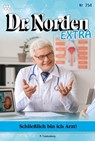 Schließlich bin ich Arzt! - Patricia Vandenberg - 9783690490863