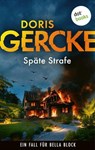 Späte Strafe - Doris Gercke - 9783690762090