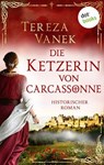 Die Ketzerin von Carcassonne - Tereza Vanek - 9783690762755