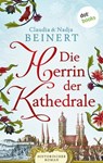 Die Herrin der Kathedrale - Claudia Beinert ; Nadja Beinert - 9783690765817