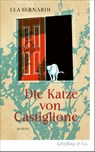 Die Katze von Castiglione - Lea Bernardi - 9783690970297
