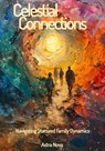 Celestial Connections - Astra Nova - 9783691119985