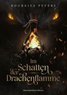 Im Schatten der Drachenflamme - Roukeiya Peters - 9783691300819