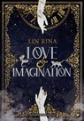 Love & Imagination - Lin Rina - 9783691300949