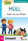 Müll ... mehr als nur Dreck - Anni Kolvenbach - 9783692570136