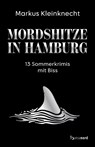 Mordshitze in Hamburg - Markus Kleinknecht - 9783692860022