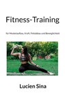 Fitness-Training - Lucien Sina - 9783695170449