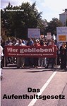 Das Aufenthaltsgesetz - Reinhard Pohl - 9783695191772