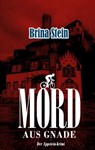 Mord aus Gnade - Brina Stein - 9783695192359