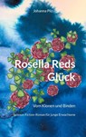 Rosella Reds Glück - Johanna Pilz - 9783695197439