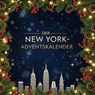 Der New York-Adventskalender - Hannah Schäfer - 9783695310777