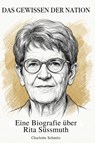 Die Biografie über Rita Süssmuth - Charlotte Schmitz - 9783695396481