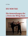 Siu Nim Tau - Jin Dao - 9783695709489
