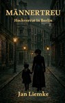 Männertreu - Jan Liemke - 9783695731657