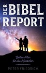 Der Bibelreport - Peter Friedrich - 9783695762316