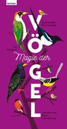 Magie der Vögel - Emmanuelle Kecir-Lepetit - 9783701182992