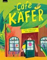 Café Käfer - Marie Gamillscheg ; Anna Süßbauer - 9783701183012