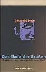 Das Ende der Großen - zurück zum menschlichen Maß - Leopold Kohr - 9783701310555