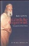 Göttliche Gegenwart - Bede Griffiths - 9783701310562