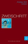 Zweischritt - Andrea Grill - 9783701361250