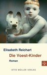 Die Voest-Kinder - Elisabeth Reichart - 9783701361878