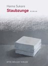 Staubzunge - Hanna Sukare - 9783701362325