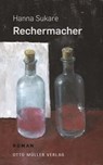 Rechermacher - Hanna Sukare - 9783701362967