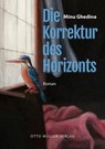 Die Korrektur des Horizonts - Minu Ghedina - 9783701362974