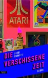Die verschissene Zeit - Barbi Markovic - 9783701718238