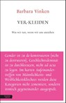 Ver-kleiden - Barbara Vinken - 9783701735709