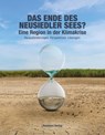 Das Ende des Neusiedler Sees? - Christian Janisch ; Alois Lang ; Bibi Watzek - 9783701735761