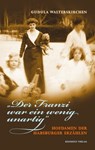 "Der Franzi war ein wenig unartig" - Gudula Walterskirchen - 9783701743360