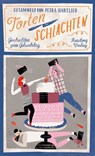 Tortenschlachten - Gustav ; Polly Adler ; Peter Henisch ; Anna Weidenholzer ; David Schalko ; Monika Held ; Klaus Oppitz ; Bettina Balaka ; Klaus Nüchtern ; Elisabeth Klar ; Dirk Sterman ; Verena Petrasch ; Friedrich Dönhoff ; Susanne Scholl ; Eva Rossmann ; Wolfgang Herman - 9783701745180
