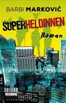 Superheldinnen - Barbi Marković - 9783701745210