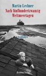 Nach fünfhundertzwanzig Weltmeertagen - Martin Lechner - 9783701745241