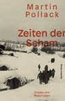 Zeiten der Scham - Martin Pollack ; Gerhard Zeillinger - 9783701747535