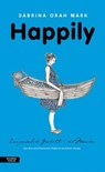 Happily - Sabrina Orah Mark - 9783701747580