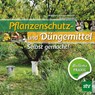 Pflanzenschutz- und Düngemittel - Brigitte Lapouge-Déjean ; Serge Lapouge - 9783702015053